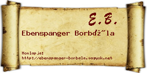 Ebenspanger Borbála névjegykártya